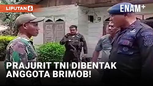 VIDEO: Anggota Brimob Bentak TNI Gegara Diduga Tak Terima Didokumentasikan saat Razia