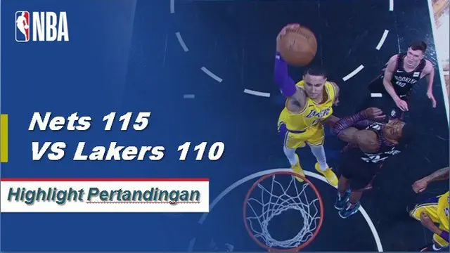 Cuplikan Hasil Pertandingan NBA : Nets 115 VS Lakers 110