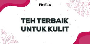 Teh yang baik untuk kulit