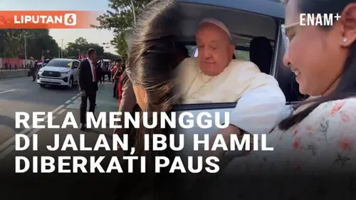 VIDEO: Momen Haru Ibu Hamil Diberkati Paus Fransiskus, Rela Menunggu di Jalan