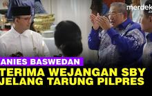 VIDEO: Serius Tapi Santai, Momen Anies Terima Wejangan SBY Jelang Tarung Pilpres