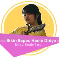 Setelah sukses dengan single pertama, kini Hanin Dhiya merilis 2 single baru sekaligus. (Foto: Instagram/hanindhiyaatys, Desain: Nurman Abdul Hakim/Bintang.com)
