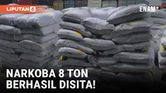 Narkoba 8 Ton Berhasil Disita Kepolisian