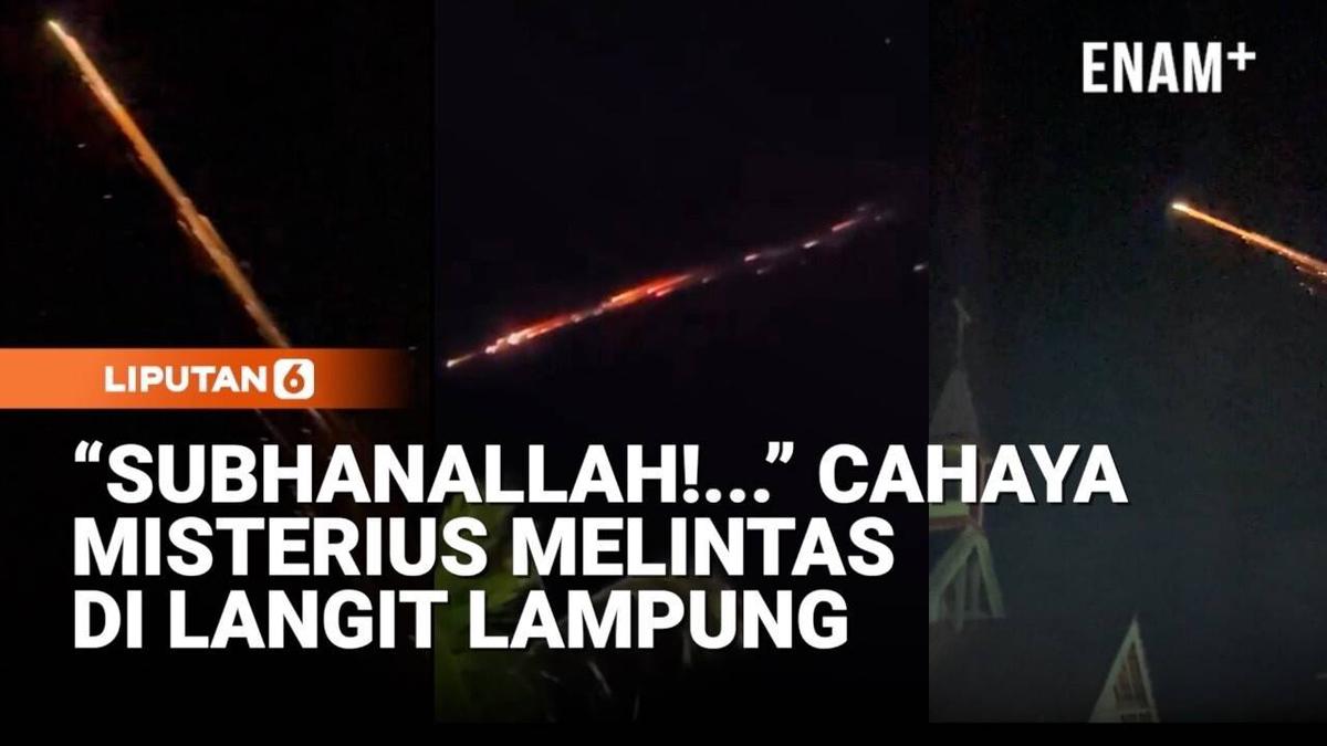 Geger! Cahaya Misterius Melintas di Langit Lampung