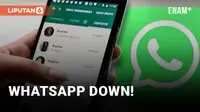 WhatsApp Down, Pengguna Tak Bisa Kirim Chat