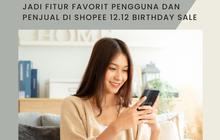 Ini Bukti Shopee Live dan Shopee Video Jadi Fitur Favorit Pengguna dan Penjual di Shopee 12.12 Birthday Sale