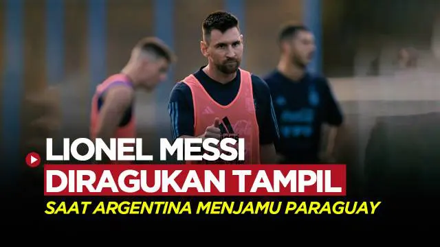 Berita video, pelatih Timnas Argentina, Lionel Scaloni berikan tanggapan terkait kondisi terkini Lionel Messi jelang Argentina vs Paraguay dalam Kualifikasi Piala Dunia 2026.