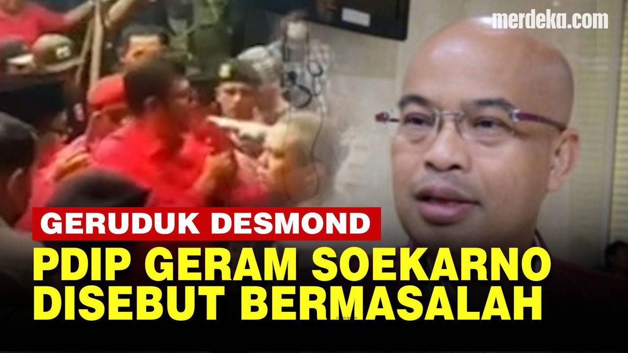 VIDEO: Momen Desmond Digeruduk Kader PDIP Buntut Ucapan 'Soekarno Bermasalah