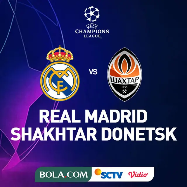 Liga Champions - Real Madrid Vs Shakhtar Donetsk