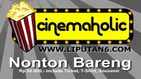 Yuk Nonton Bareng Cinemaholic Liputan6.com
