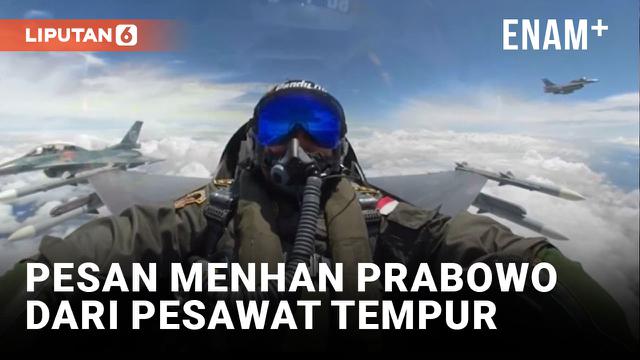 Naiki Pesawat Tempur, Prabowo Subianto Ungkapkan Rasa Bangga Kepada Tni AU