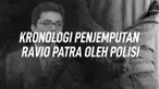 Ravio Patra yang merupakan peneliti kebijakan publik dan pegiat advokasi legislasi dijemput pihak kepolisian.