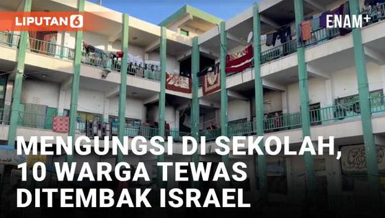VIDEO: Serangan Udara Israel Tewaskan 10 Pengungsi Palestina di Sekolah Jalur Gaza
