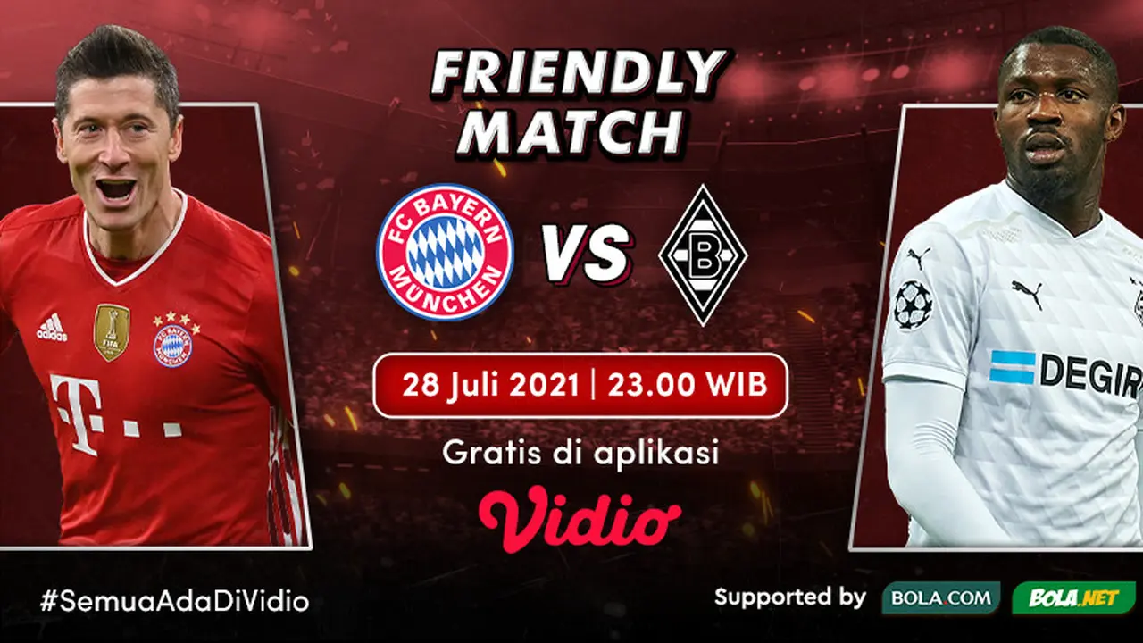 Friendly Match  Bayern Munchen vs Borussia Monchengladbach Rabu 28 Juli 2021