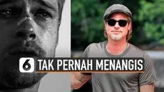 Aktor Brad Pitt mengaku tidak menangis hampir 20 tahun. Dalam wawancara, ia mengaku tidak suka menangis untuk menarik simpati orang lain.