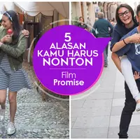 Berikut ini 5 alasan kamu harus menonton film Promise. (Foto: Alexander Thian/Screenplay Films, Desain: Nurman Abdul Hakim/Bintang.com)