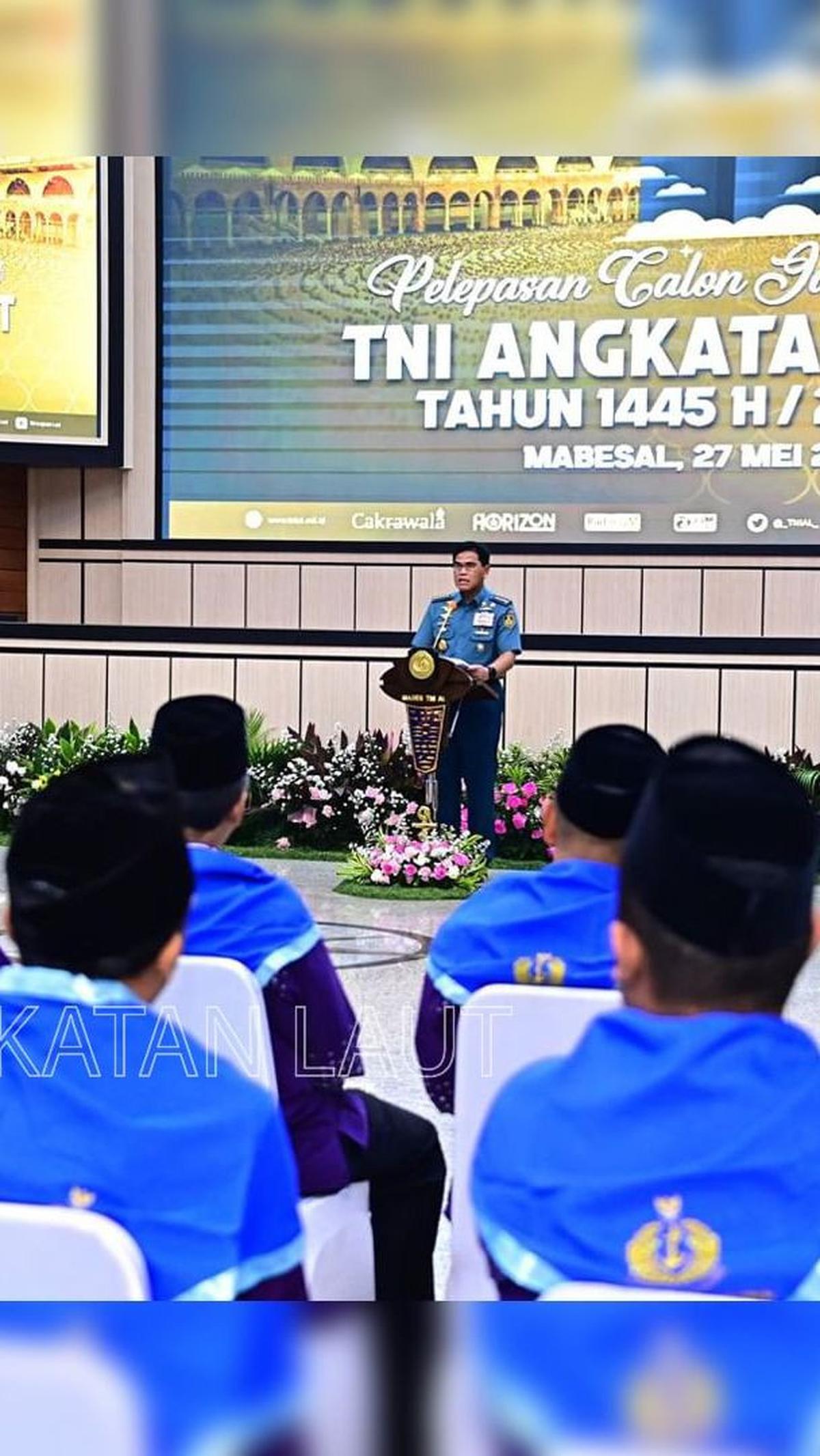 Dalam sambutannya, Kasal mengatakan ibadah haji merupakan kesempatan yang sangat diimpikan oleh setiap umat Islam di seluruh dunia.