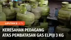 Pedagang makanan dan minuman resah terhadap rencana Pemerintah yang membatasi penjualan gas elpiji 3 kilogram dan pembelian menggunakan KTP. Pembatasan penjualan gas bersubsidi ini bertujuan untuk menyeragamkan harga eceran dan tepat sasaran.