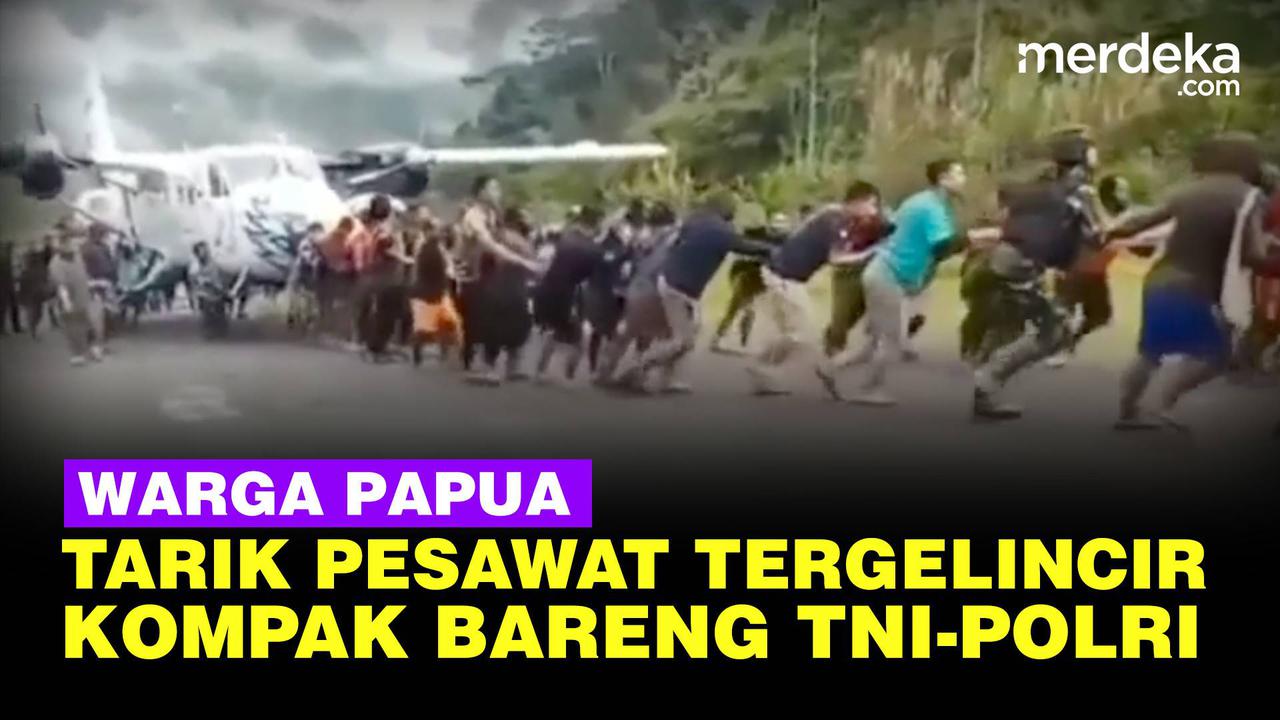 VIDEO: Kompak Warga Papua Bareng TNI-Polri Semangat Tarik Pesawat SAM Air Tergelincir
