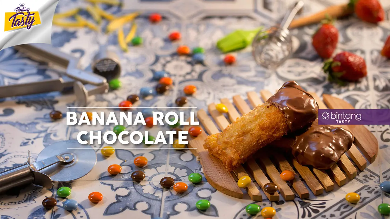 [Bintang] Bintang Tasty: Ngemil Banana Roll Chocolate Buatan Sendiri Yuk!