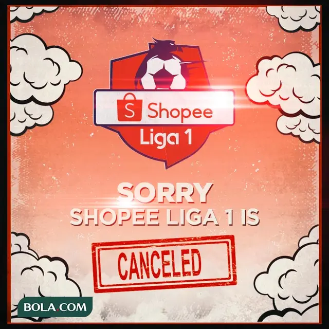 Liga 1 - Shopee Liga 1 Batal