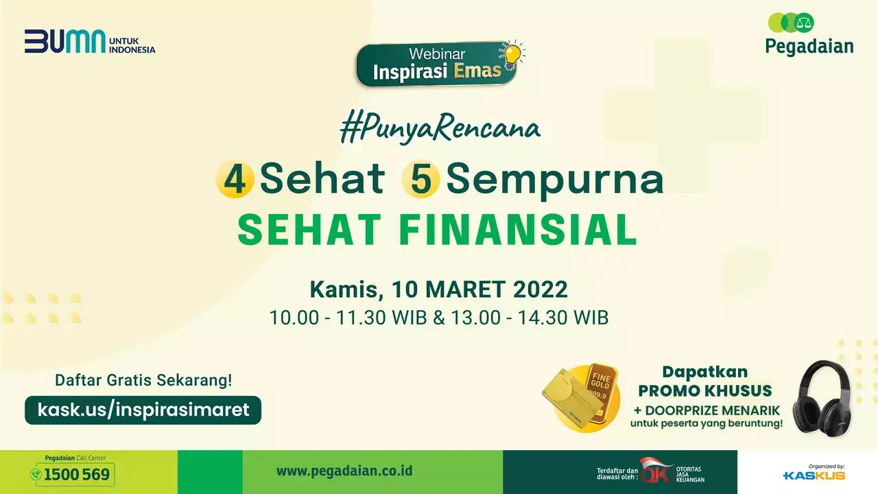 Webinar Inspirasi Emas #PunyaRencana 4 Sehat 5 Sempurna Sehat Finansial