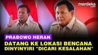 Prabowo Heran Datang ke Lokasi Bencana Sumatera-Aceh Dinyinyiri: Dicari Kesalahannya Juga