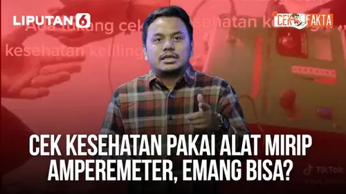 VIDEO: Cek Kesehatan Pakai Alat Mirip Amperemeter, Emang Bisa?