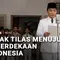Napak Tilas Menuju Kemerdekaan Indonesia