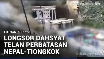 Longsor yang berujung banjir bandang melanda wilayah perbatasan Nepal dan Tiongkok. Ratusan orang tewas dan hilang termasuk wisatawan asing.