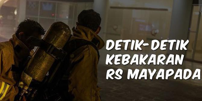 VIDEO TOP 3: Detik-Detik Kebakaran RS Mayapada