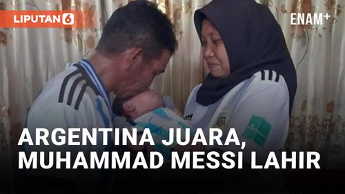 VIDEO: Fans Garis Keras Argentina Kasih Nama Cucunya Muhammad Messi
