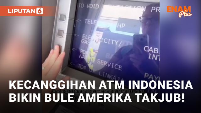 Dinilai Canggih, Bule Amerika Kagum dengan ATM Indonesia