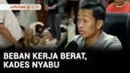 Seorang Kepala Desa di Magelang, Jawa Tengah, digerebek polisi lantaran menggelar pesta narkoba. Kades inipun berdalih mengkonsumsi narkoba karena beratnya beban kerja yang ditanggung.
