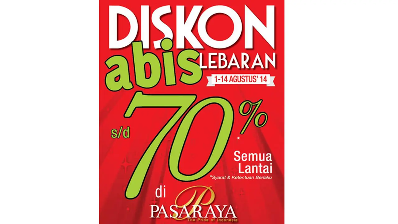 Pasaraya Masih Gelar Diskon Lebaran Hingga 70 Persen