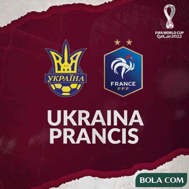 Kualifikasi Piala Dunia - Ukraina Vs Prancis