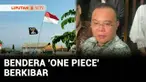 Jelang 17 Agustus yang berkibar ternyata bukan hanya bendera Merah Putih. Tapi apa yang lagi ramai ? bendera anime jepang One Piece juga ramai dikibarkan. Fenomena ini jadi trending di media sosial.