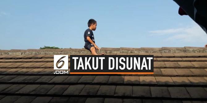 VIDEO: Bocah Naik ke Atas Genteng Lantaran Takut Disunat