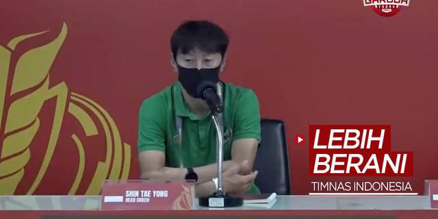 VIDEO: Shin Tae-yong Ingin Pemain Timnas Indonesia Tampil Lebih Berani Hadapi Chinese Taipei pada Leg II