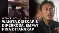 Wanita Disekap dan Diperkosa, Empat Pria Ditangkap