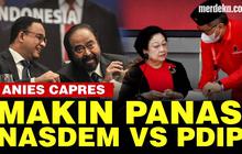 VIDEO: NasDem Sindir Pedas PDIP, Kami Tunjuk Anies Capres, Bukan Petugas Partai