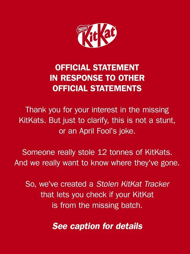 KitKat Umumkan 12 Ton Cokelatnya Dicuri, Sempat Dikira Lelucon April Mop