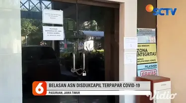 Kantor Dispendukcapil Kota Pasuruan, hingga Rabu siang masih belum beroperasi, menyusul meninggalnya seorang ASN akibat terpapar Covid-19, pekan lalu.