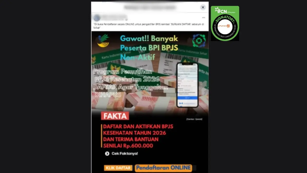 Cek Fakta Liputan6.com mendapati klaim link pendaftaran untuk kembali mengaktifkan BPI BPJS Kesehatan yang beredar di medsos.