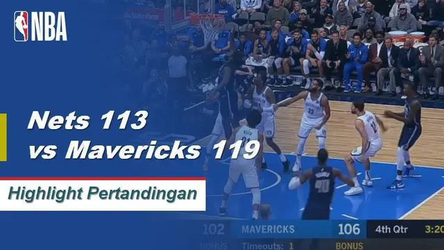 Cuplikan Hasil Pertandingan NBA : Mavericks 119 vs Nets 113