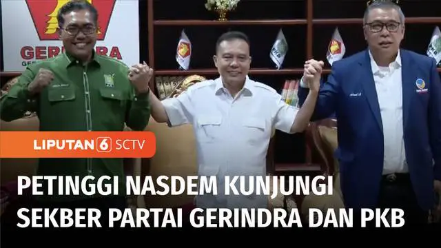 VIDEO: Nasdem Kunjungi Sekber Partai Gerindra dan PKB, Bakal Berkoalisi di Pemilu 2024?