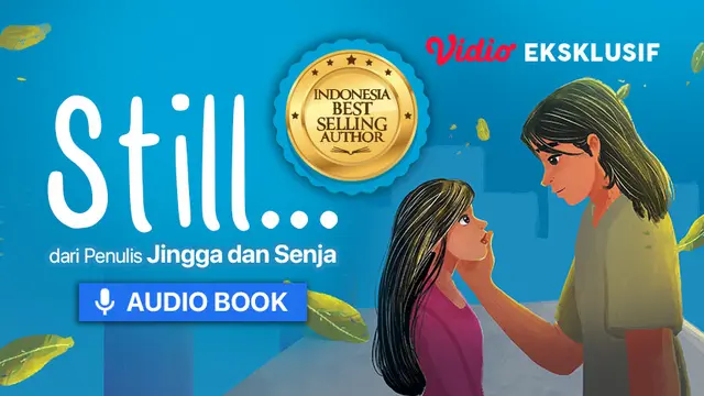 Audiobook - Still… karya Esti Kinasih