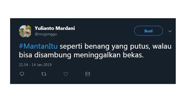 cuitan tentang mantan (foto: twitter/@mcgonggo)