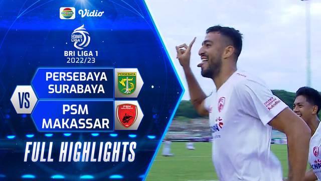 Berita video highlights laga lanjutan BRI Liga 1 2022/2023 antara Persebaya Surabaya melawan PSM Makassar yang berakhir dengan skor 0-1, Jumat (24/2/2023) sore hari WIB.
