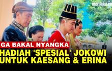 VIDEO: Kaget, ini Hadiah 'Spesial' dari Jokowi untuk Pengantin Baru Kaesang dan Erina